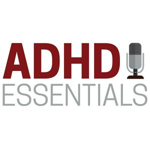 Listen to ADHD Essentials in the App