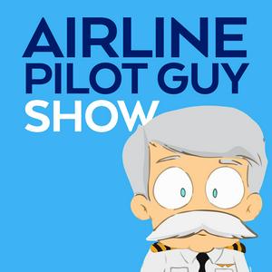 Listen to Airline Pilot Guy - Aviation Podcast in the App