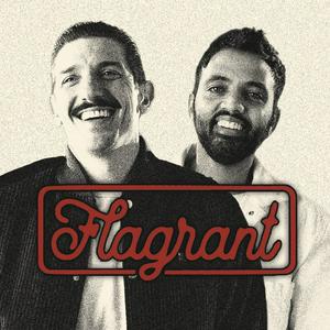 Listen to Andrew Schulz's Flagrant with Akaash Singh in the App