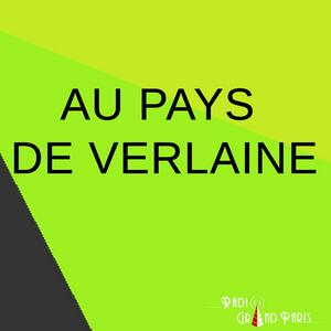 Au pays de Verlaine