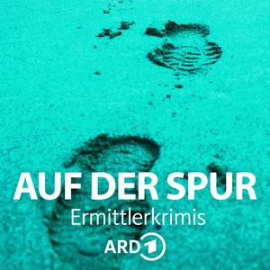 Listen to Auf der Spur - Die ARD Ermittlerkrimis in the App