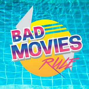 Listen to Bad Movies Rule! in the App