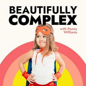 Listen to Beautifully Complex in the App