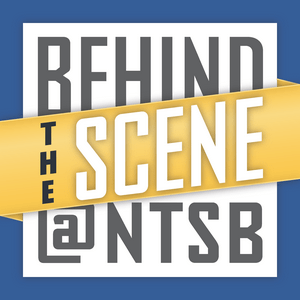 Listen to Behind-the-Scene @ NTSB in the App