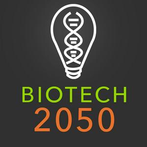 Listen to Biotech 2050 Podcast in the App