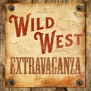 Listen to The Wild West Extravaganza in the App