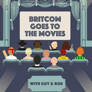 Listen to Britcom Goes To The Movies in the App