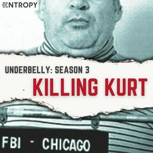 Underbelly: Killing Kurt