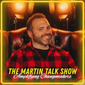 The Martin Talk Show