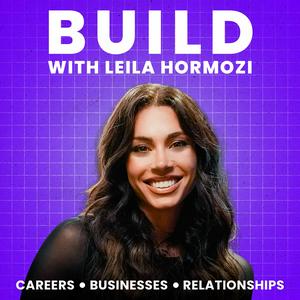 Listen to Build with Leila Hormozi in the App