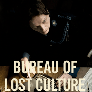 Bureau of Lost Culture