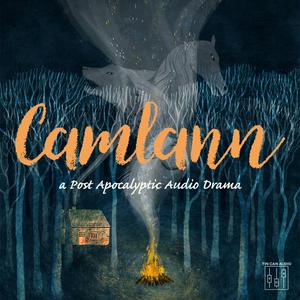 Listen to Camlann - An Audio Drama in the App