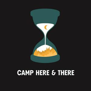 Listen to Camp Here & There in the App