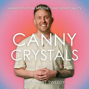 Listen to Canny Crystals: Manifestation, mindset and spirituality in the App