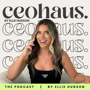 Listen to CEO Haus in the App