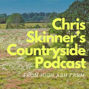 Listen to Chris Skinner's Countryside Podcast in the App