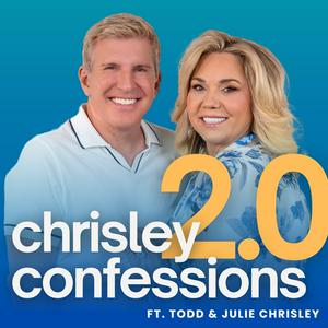 Chrisley Confessions 2.0