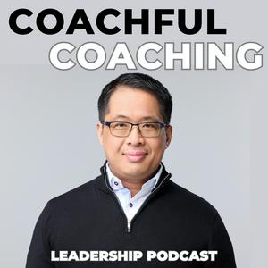 Coachful Coaching Leadership Podcast