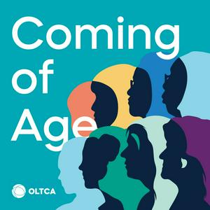 Listen to Coming of Age: Meeting the needs of our aging population in the App