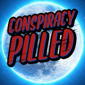 Listen to Conspiracy Pilled in the App