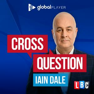 Listen to Cross Question with Iain Dale in the App