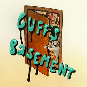 Cuff’s Basement