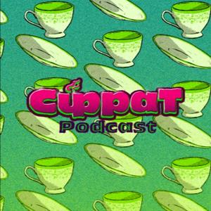 CuppaT Podcast