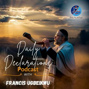 Daily Declarations Podcast