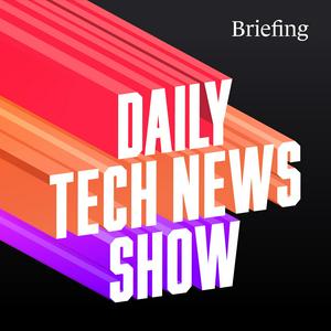 Listen to Daily Tech News Show in the App