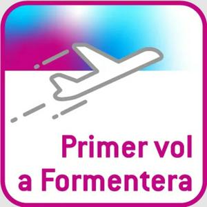 Primer vol a Formentera