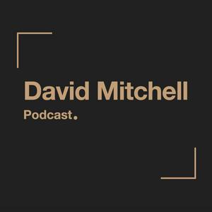 Listen to David Mitchell Podcast in the App