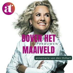 Boven het maaiveld. Dé topvrouwen podcast!