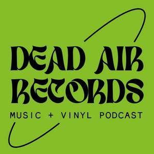 Listen to Dead Air Records in the App