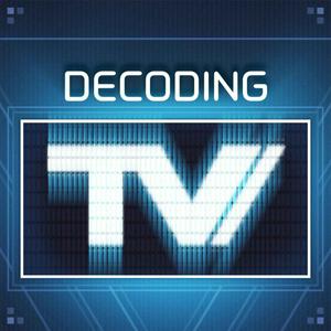 Listen to Decoding TV in the App