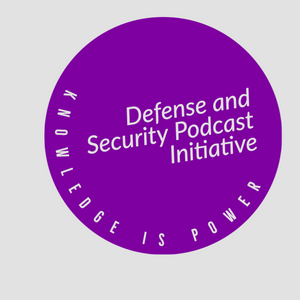 Listen to Defense and Security Podcast Initiative - Frontlines of Balance: Russia/Nato in the App