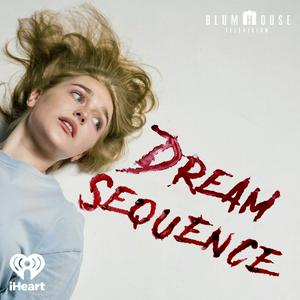 Listen to Dream Sequence in the App