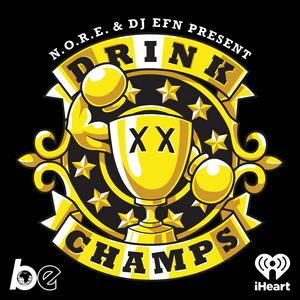 Listen to Drink Champs in the App