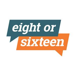 Listen to Eight or Sixteen in the App