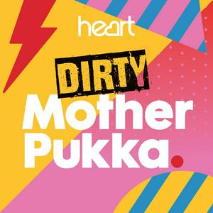 Listen to Dirty Mother Pukka with Anna Whitehouse in the App