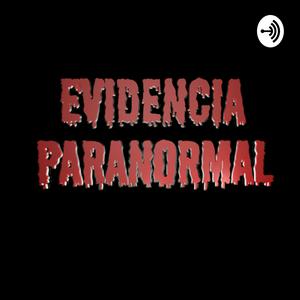 Evidencia Paranormal