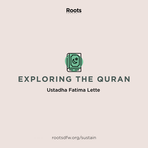 Listen to Exploring the Quran for Women | Ustadha Fatima Lette in the App