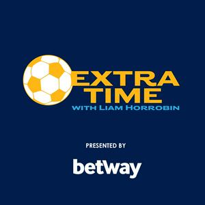 Extra Time with Liam Horrobin