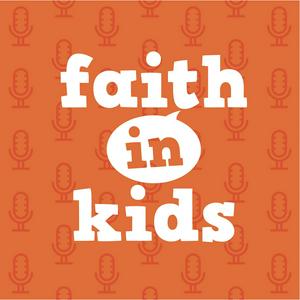 Listen to Faith in Kids in the App