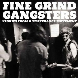 Listen to Fine Grind Gangsters in the App