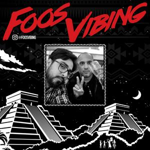 Foos Vibing