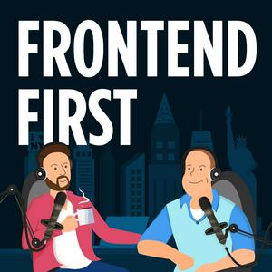 Listen to Frontend First in the App