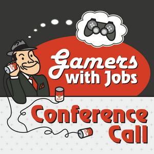 Listen to Gamers With Jobs - Conference Call in the App