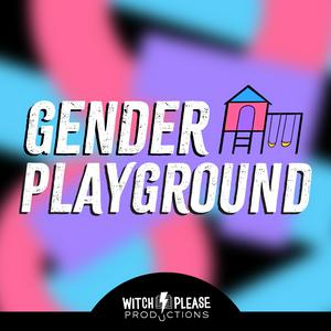 Listen to Gender Playground in the App