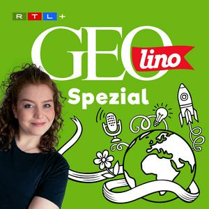 Listen to GEOlino Spezial – Der Wissenspodcast für junge Entdeckerinnen und Entdecker in the App