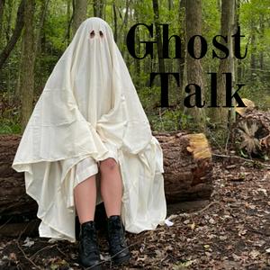 Ghost Talk